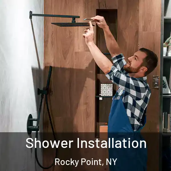  Shower Installation Rocky Point, NY