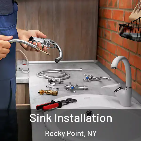  Sink Installation Rocky Point, NY