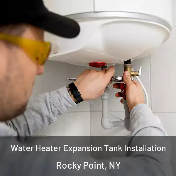  Water Heater Expansion Tank Installation Rocky Point, NY